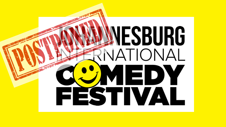 Postponed - Johannesburg International Comedy Festival 2020