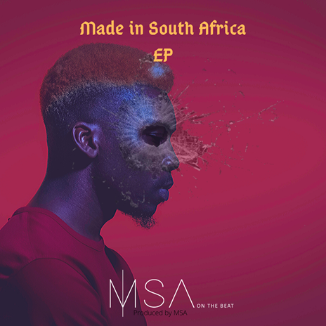 MSA drops surprise Made in South Africa EP