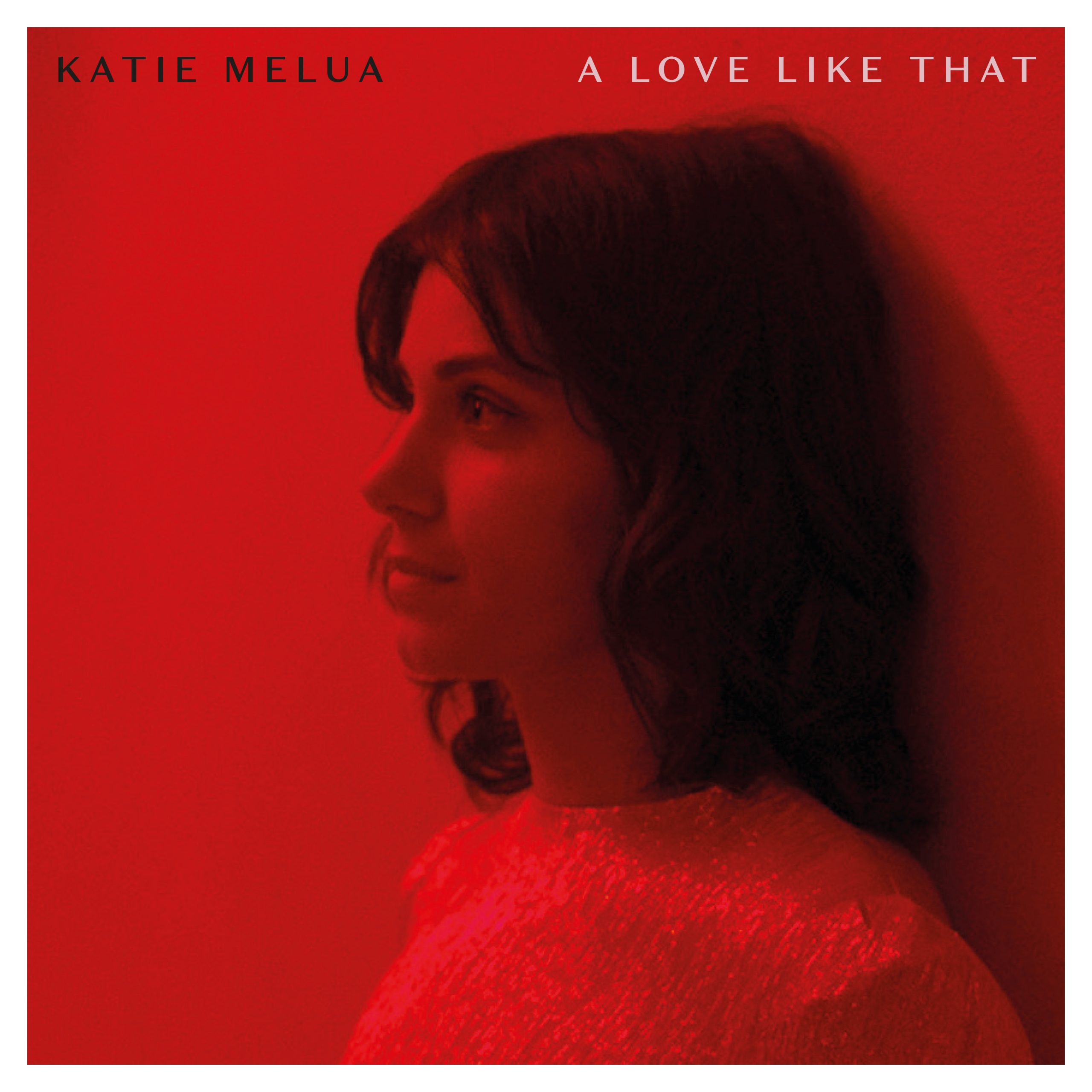 KATIE MELUA announces new LP ‘Album No. 8’- Hear new single ‘A Love Like That’