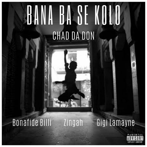 Chad Da Don calls on Gigi Lamayne, Zingah and Bonafide Billi on new single Bana Base Kolo