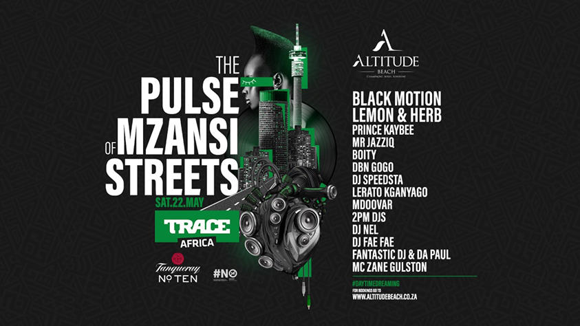 Trace Africa Brings It Home To Mzansi Countdown To The ‘Trace Africa Takeover’ Party